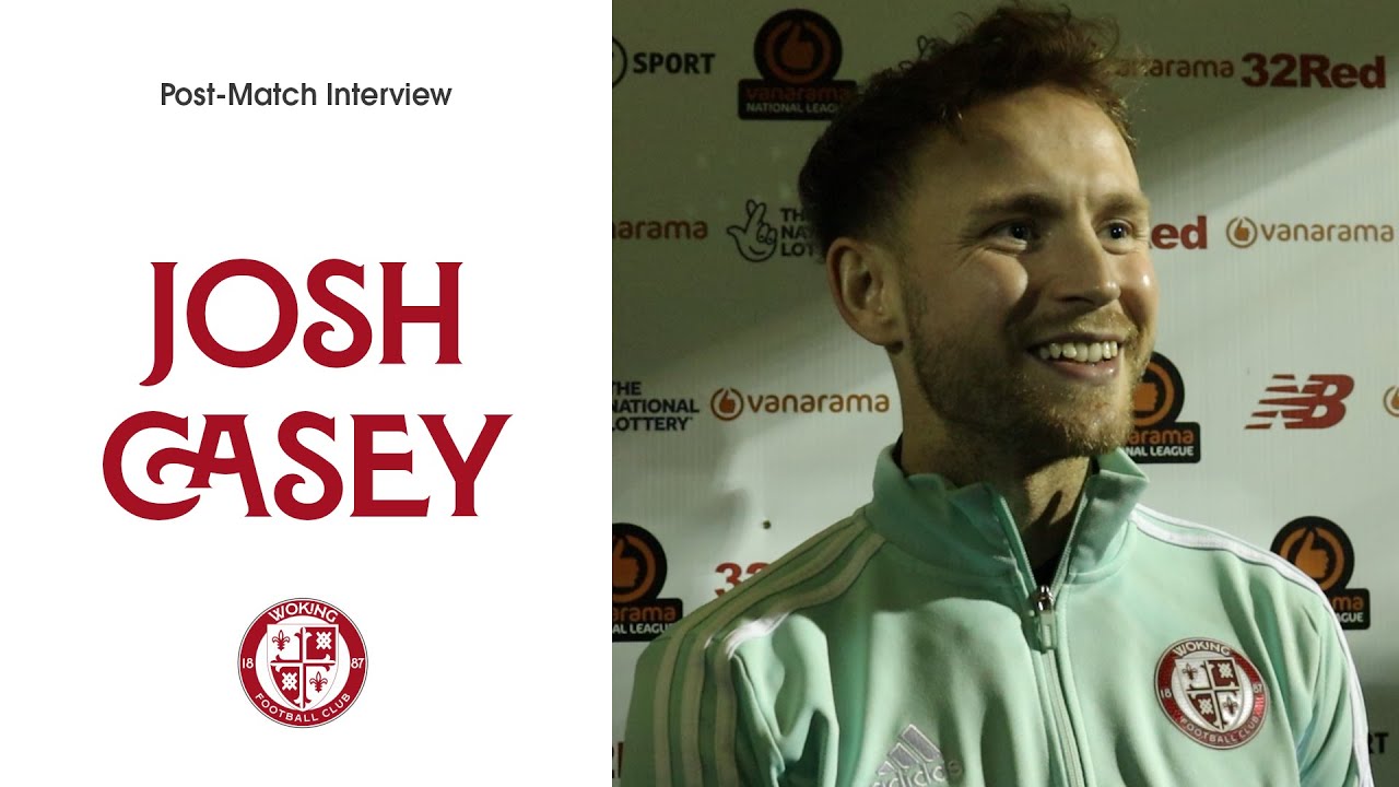 Woking 4-1 Aldershot Town | Josh Casey Interview