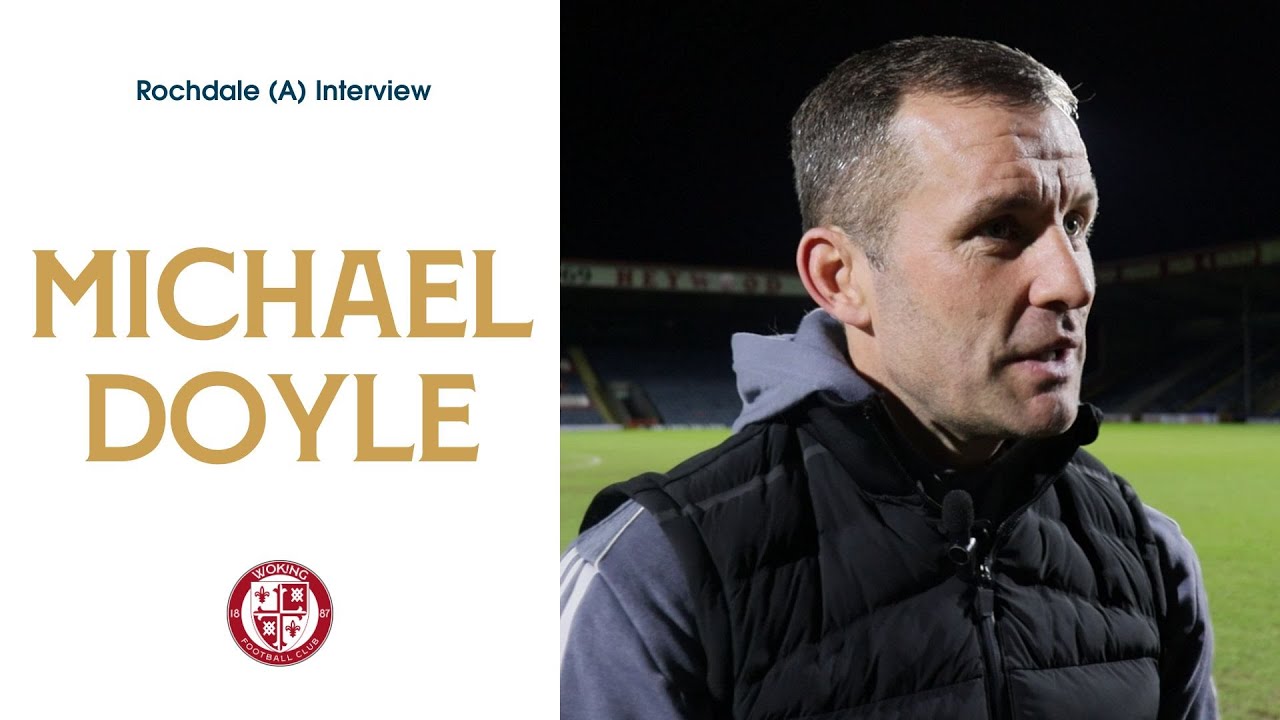 Rochdale 2-1 Woking | Michael Doyle Interview