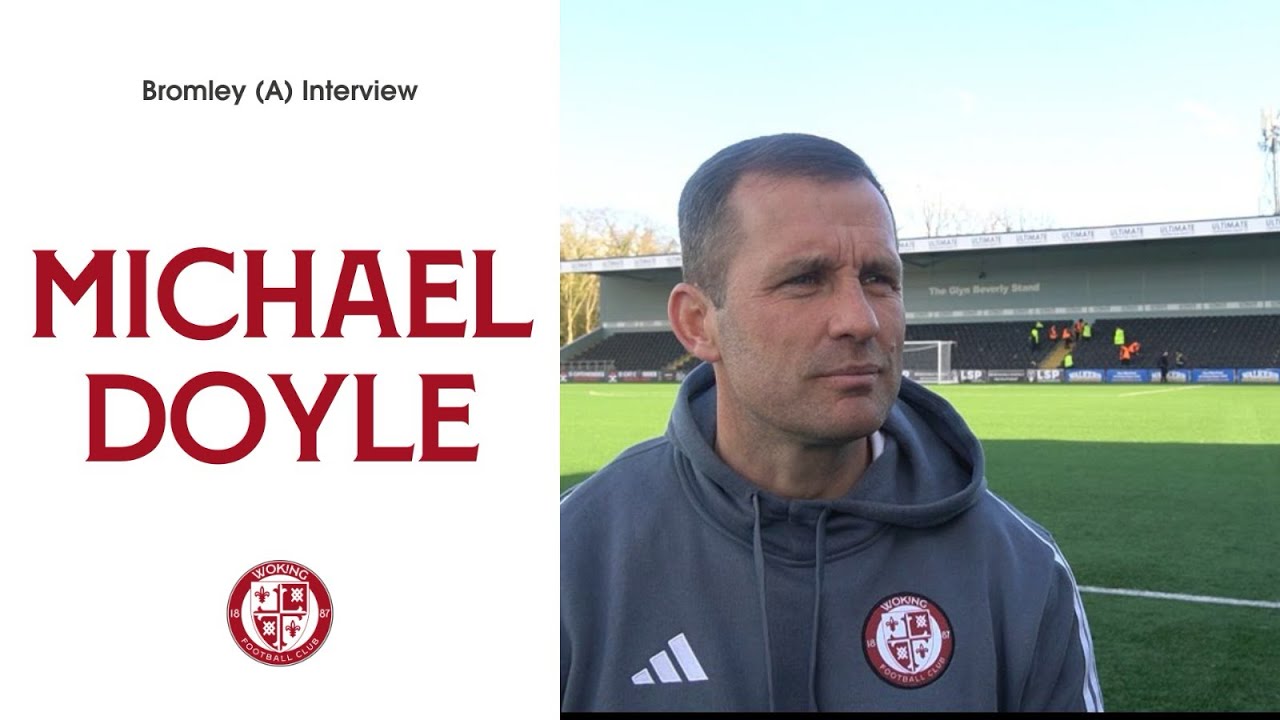 Bromley 1-1 Woking | Michael Doyle Interview